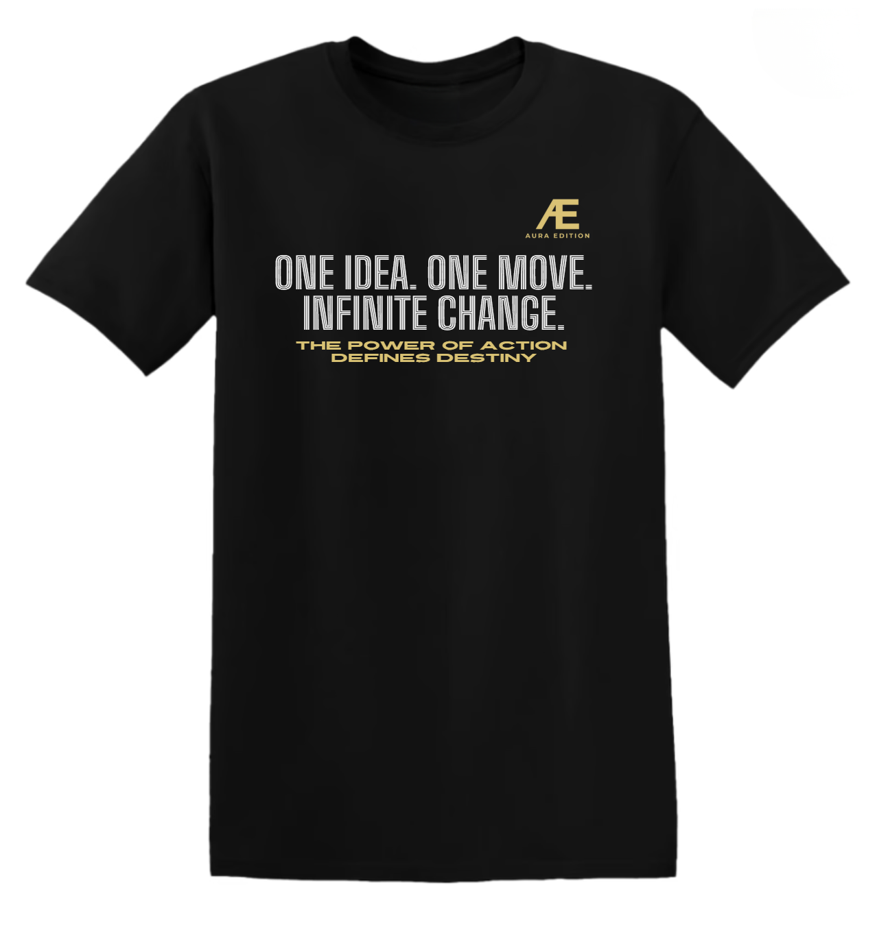 One Idea. One Move. Infinite Change