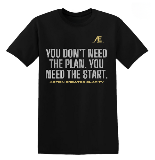 You Don’t Need the Plan, You Need the Start