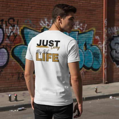 Slim Fit Rückseite - JUST LIVING MY BEST LIFE