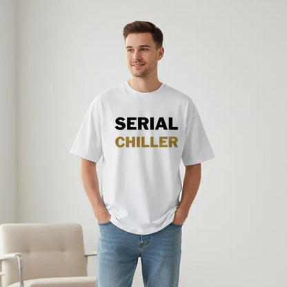 Oversize Vorderseite - SERIAL CHILLER