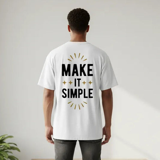 Oversize Rückseite - MAKE IT SIMPLE