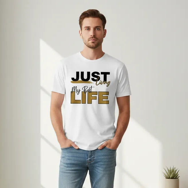 Unisex Vorderseite - JUST LIVING MY BEST LIFE