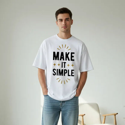 Oversize Vorderseite - MAKE IT SIMPLE